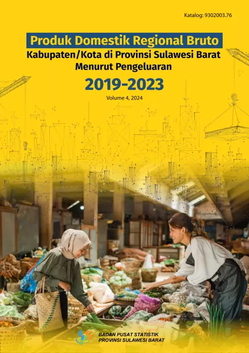 Produk Domestik Regional Bruto Kabupaten/Kota di Provinsi Sulawesi Barat Menurut Pengeluaran 2019-2023