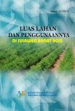  Luas Lahan dan Penggunaannya di Sulawesi Barat 2015