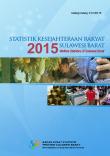 Statistik Kesejahteraan Rakyat Sulawesi Barat 2015