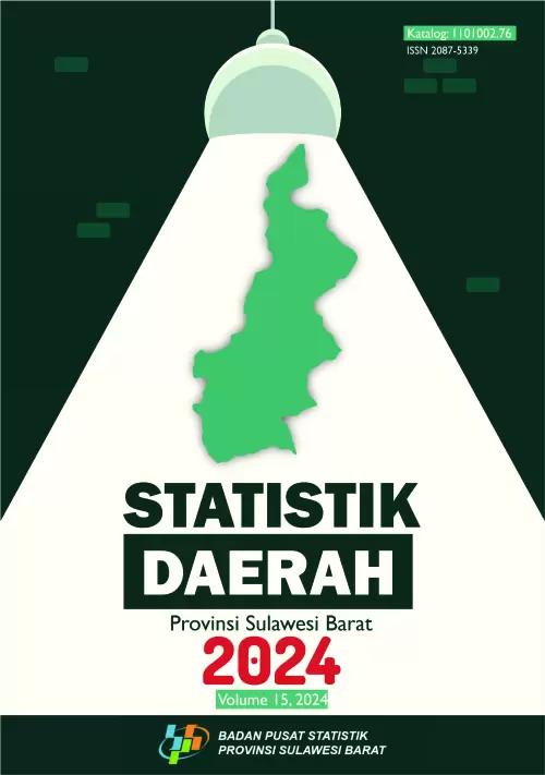 Statistik Daerah Provinsi Sulawesi Barat 2024