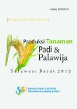  Ringkasan Eksekutif Produksi Tanaman Padi dan  Palawija Sulawesi Barat 2015