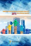 Welfare Indicatorsof Sulawesi Barat 2015