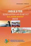 Welfare Indicators Of Sulawesi Barat 2013