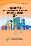 Indikator Kesejahteraan Rakyat Sulawesi Barat 2014