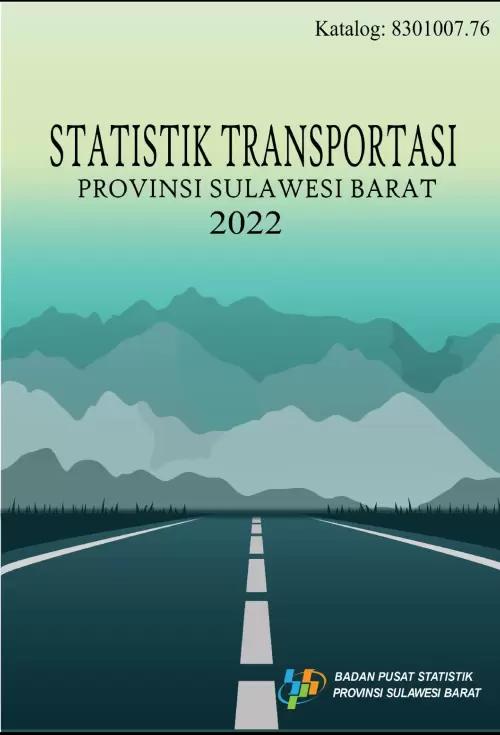 Transportation Statistics of Sulawesi Barat Province 2022