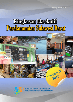 Ringkasan Eksekutif Perekonomian Sulawesi Barat Triwulan I 2016