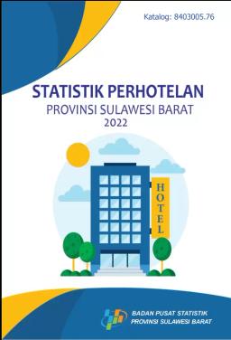 Statistik Perhotelan Provinsi Sulawesi Barat 2022