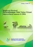 Ringkasan Eksekutif Perkembangan Nilai Tukar Petani Sulawesi Barat Semester II 2016