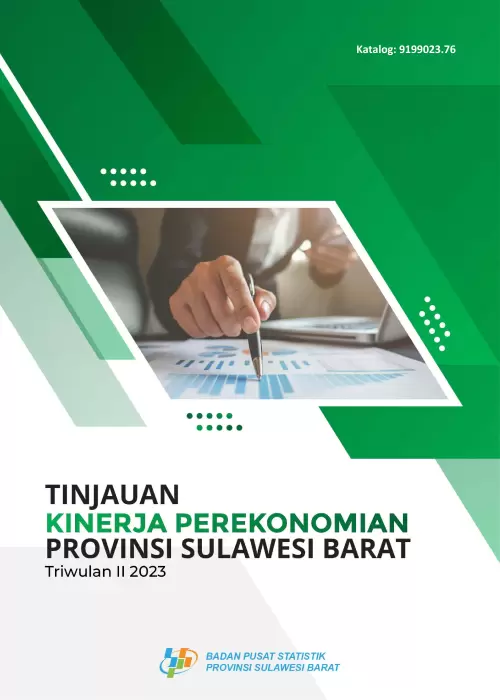 Tinjauan Kinerja Perekonomian Provinsi Sulawesi Barat Triwulan II 2023
