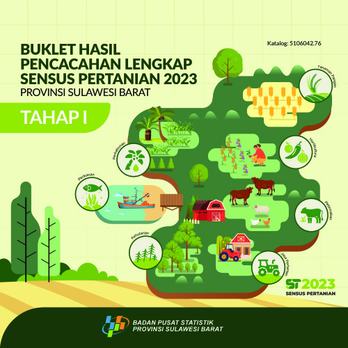 Buklet Hasil Pencacahan Lengkap Sensus Pertanian 2023 - Tahap I Provinsi Sulawesi Barat
